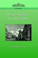 Wall Street In History 159605087X Book Cover