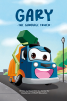 Gary the Garbage Truck (Vroomers) B0H2N3BHFT Book Cover