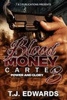 Blood Money Cartel 3: Power and Glory null Book Cover