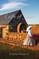 Lady of Steel 1434379620 Book Cover