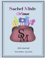 Sachet Mixte Women Edition One 1500357545 Book Cover