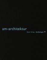 Am-Architektur: Anthology 3037611472 Book Cover
