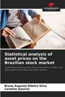 Statistical analysis of asset prices on the Brazilian stock market 6207866630 Book Cover