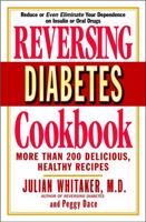 Reversing Diabetes Cookbook 0446691410 Book Cover