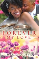 Forever My Love B0CWBP9PVG Book Cover
