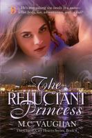 The Reluctant Princess 1947128647 Book Cover