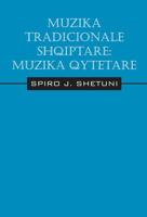 Muzika Tradicionale Shqiptare: Muzika Qytetare 1478701323 Book Cover