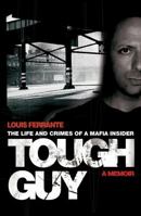 Tough Guy: A Memoir by Louis Ferrante 055381947X Book Cover