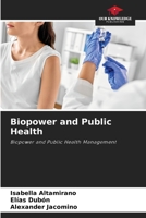 Biopower and Public Health 6208508827 Book Cover