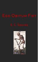 Ego Obitum Fiet 1388778351 Book Cover