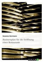 Businessplan f�r die Er�ffnung eines Restaurants 3640142152 Book Cover