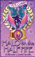 Halo on the Halfpipe B0H95J8D1N Book Cover