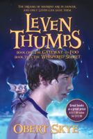 Leven Thumps and the Gateway to Foo, Leven Thumps and the Whispered Secret (Leven Thumps, #1-2) 1416968245 Book Cover