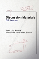 Discussion Materials: Tales of a Rookie Wall Street Investment Banker 1642934089 Book Cover