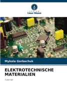 Elektrotechnische Materialien 6207186133 Book Cover