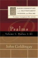 Psalms, Vol. 1: Psalms 1-41 0801027039 Book Cover