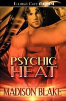 Psychic Heat 1419963309 Book Cover