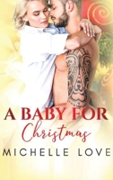 A Baby for Christmas 1648081355 Book Cover