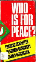 Who is for peace? 0840758782 Book Cover