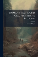 Humanistische Und Geschichtliche Bildung 1173278672 Book Cover