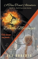 Deadly Messenger 1989850944 Book Cover