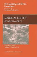 Skin Surgery and Minor Procedures: Number 3 1437705464 Book Cover