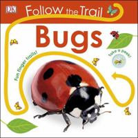 Follow the Trail: Bugs 1465456708 Book Cover