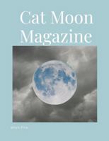 Cat Moon Magazine 1387566563 Book Cover