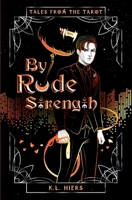 By Rude Strength B0DGTJNVZ5 Book Cover