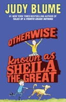 Otherwise Known as Sheila the Great 0440467012 Book Cover