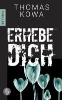 Erhebe dich (German Edition) 3960877706 Book Cover