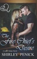 The Fire Chief's Desire B09TRDKFKW Book Cover