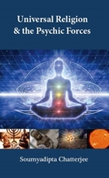 Universal Religion & the Psychic Forces 9391759173 Book Cover