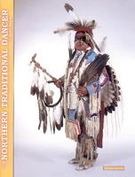 The Northern Traditional Dancer 0962488313 Book Cover