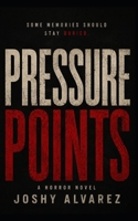 Pressure Points B0H3WCGZS1 Book Cover