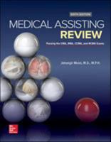 Medical Assisting Review: Passing the CMA, RMA, & Other Exams [with Student CD-ROM]
