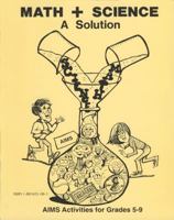 Math and Science: A Solution 1881431061 Book Cover