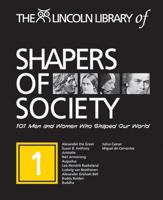 The Lincoln Library of Shapers of Society 0912168234 Book Cover
