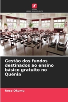 Gestão dos fundos destinados ao ensino básico gratuito no Quénia (Portuguese Edition) 6630329430 Book Cover