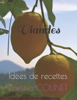 Viandes: Idées de recettes (French Edition) B0CPJ6TTQC Book Cover