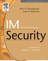 Im Instant Messaging Security 1555583385 Book Cover