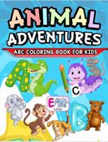 Animal Adventures: ABC Coloring Book for Kids (Happy Tales Kids Activity and Coloring Books) 1965256058 Book Cover