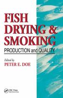 Fish Drying and Smoking 1566766680 Book Cover