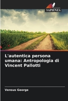 L'autentica persona umana: Antropologia di Vincent Pallotti (Italian Edition) 6208389100 Book Cover