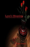Love's Meaning 1435755340 Book Cover