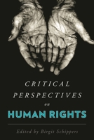Critical Perspectives on Human Rights 1786600153 Book Cover