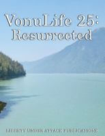 VonuLife 25: Resurrected B0G48GGMB9 Book Cover