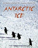 Antarctic Ice 0805065172 Book Cover