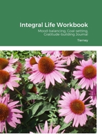 Integral Life Workbook 1716170176 Book Cover