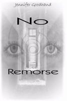 No Remorse 0741404419 Book Cover